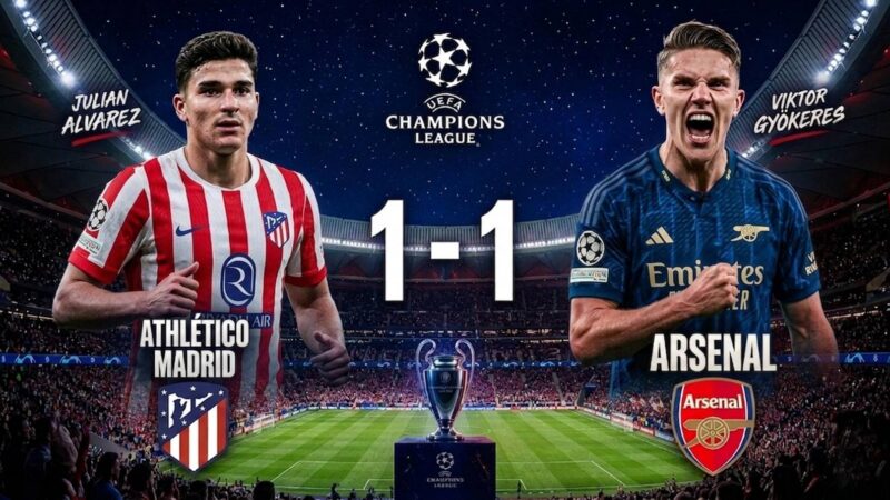 Ligue des champions : le suspense reste entier après l&rsquo;Atlético madrid et arsenal