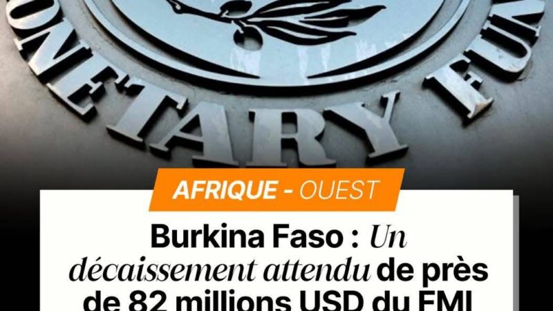 82 millions de dollars du FMI pour le Burkina Faso : entre aide d&rsquo;urgence et contraintes politiques