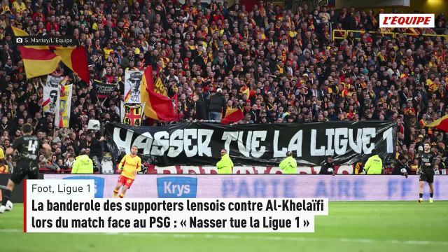 Banderole lensoise contre Al-Khelaïfi : les supporters dénoncent la domination du PSG