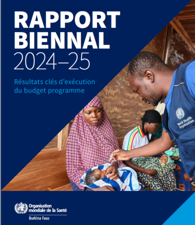Avancées sanitaires majeures au Burkina Faso dans le rapport de l&rsquo;oms 2024-2025