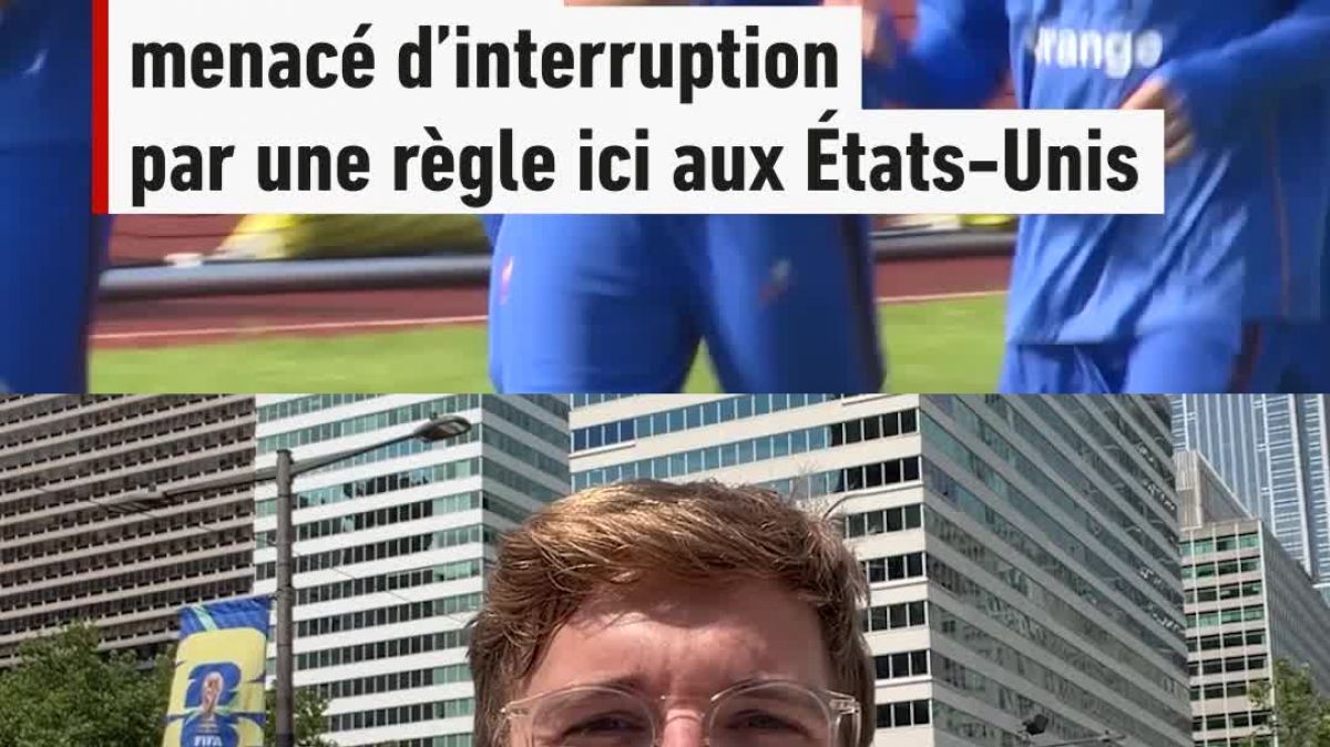 France-Irak : alerte orage à Philadelphie, match retardé ?
