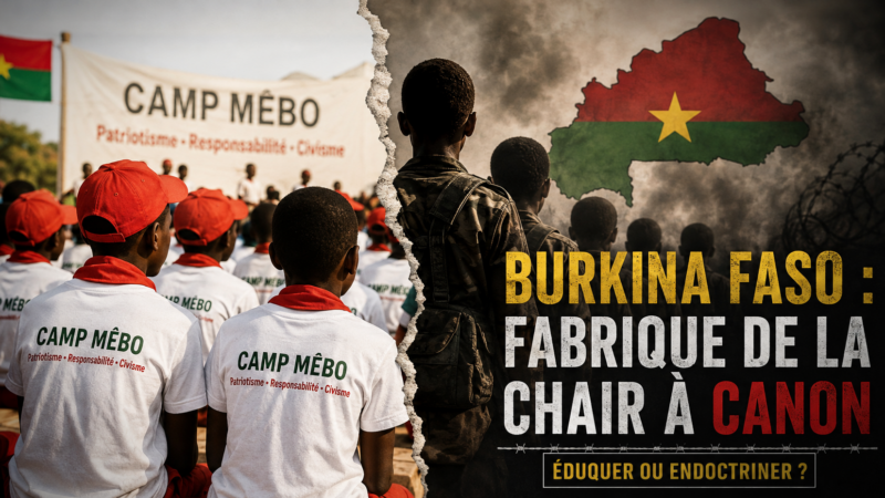 Militarisation de la jeunesse au Burkina Faso : entre éducation et endoctrinement