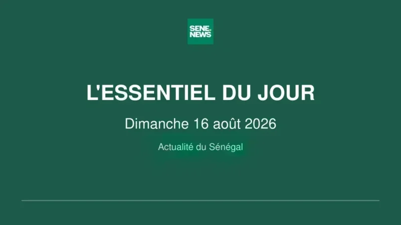 Les faits marquants de ce dimanche au Sénégal