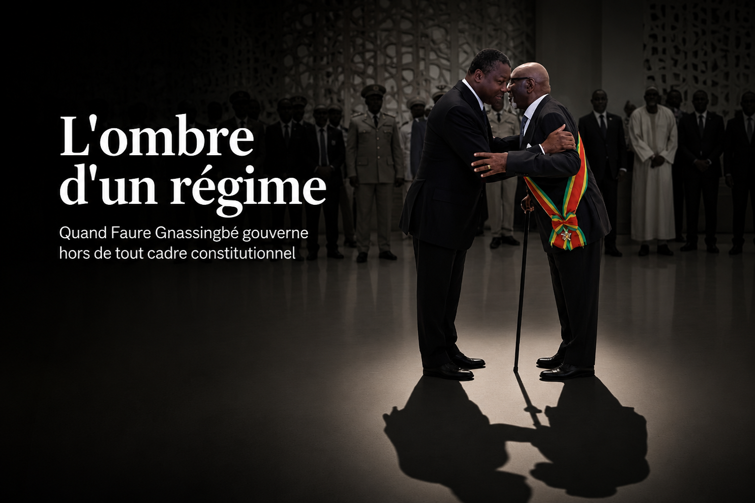 Le Togo sous Faure Gnassingbé : un pouvoir sans légitimité derrière un masque constitutionnel