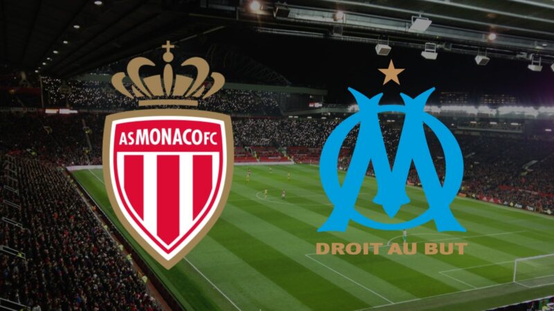 Match Monaco Marseille direct : horaires et chaînes pour le suivre en direct