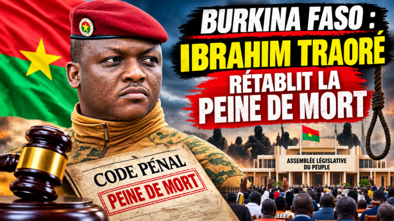 Burkina Faso : la peine de mort de retour, une réponse efficace ou un piège pour la démocratie ?